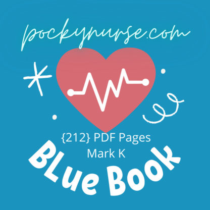 The Blue Book Based on Mark K's NCLEX Review